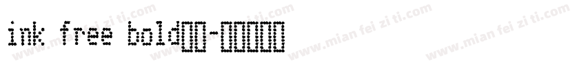 ink free bold字体字体转换
